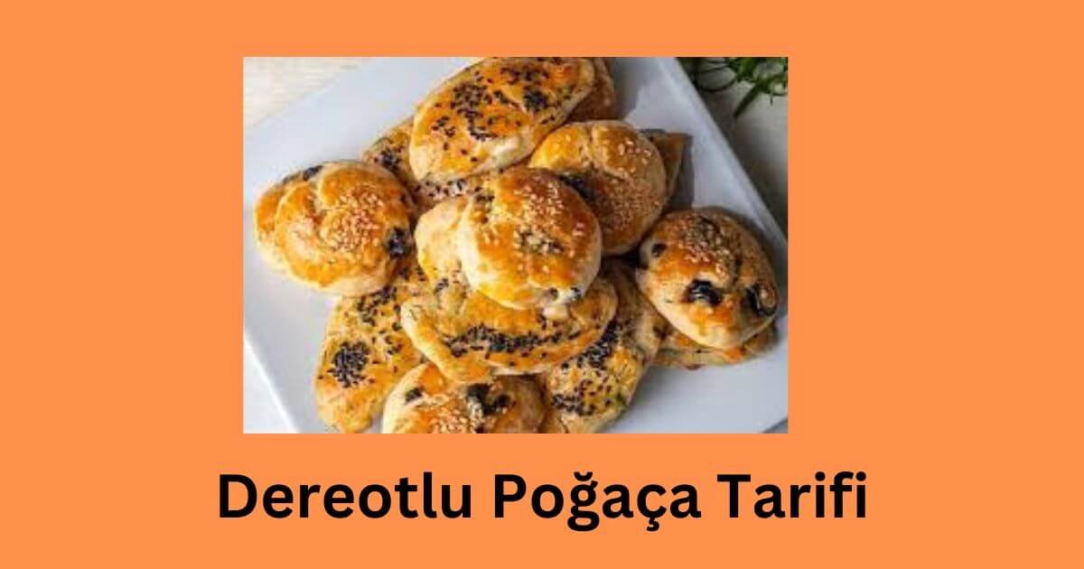 Dereotlu Poğaça Tarifi