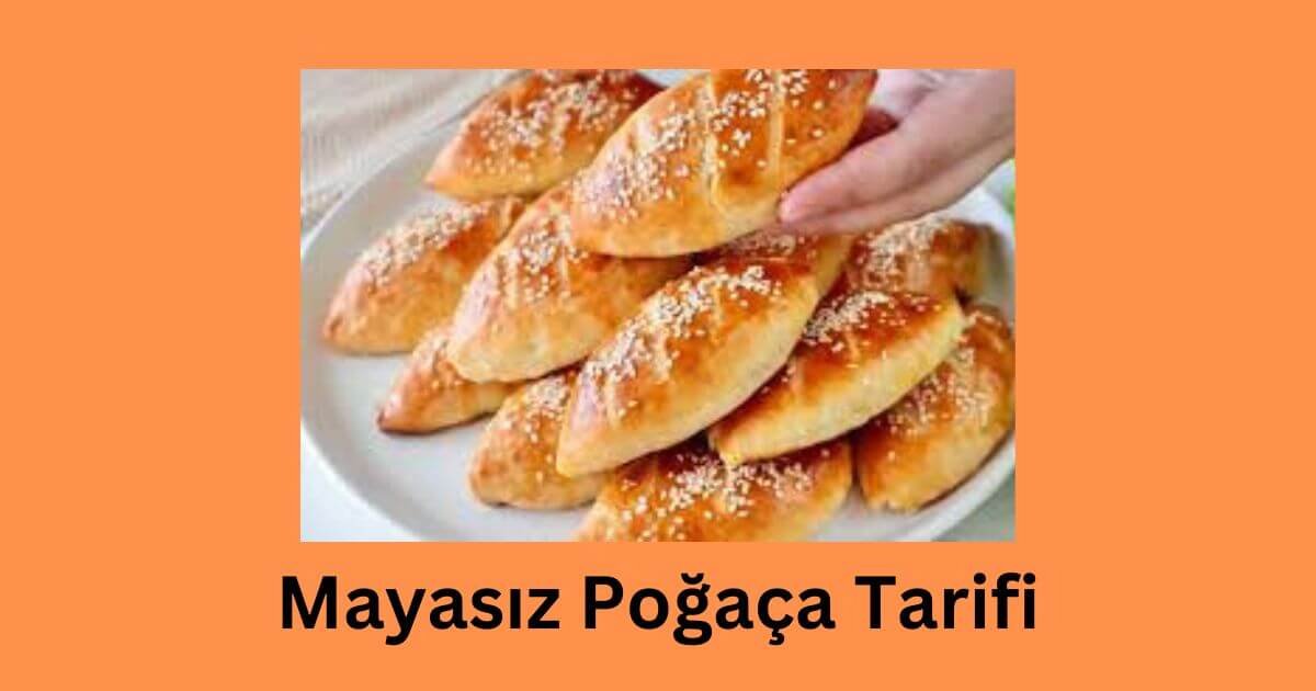 Mayasız Poğaça Tarifi